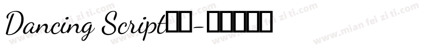 Dancing Script粗体字体转换